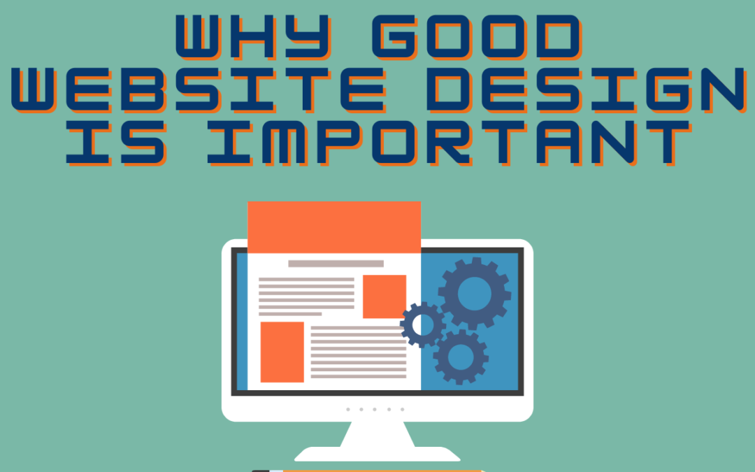 Why Good Website Design Is Important