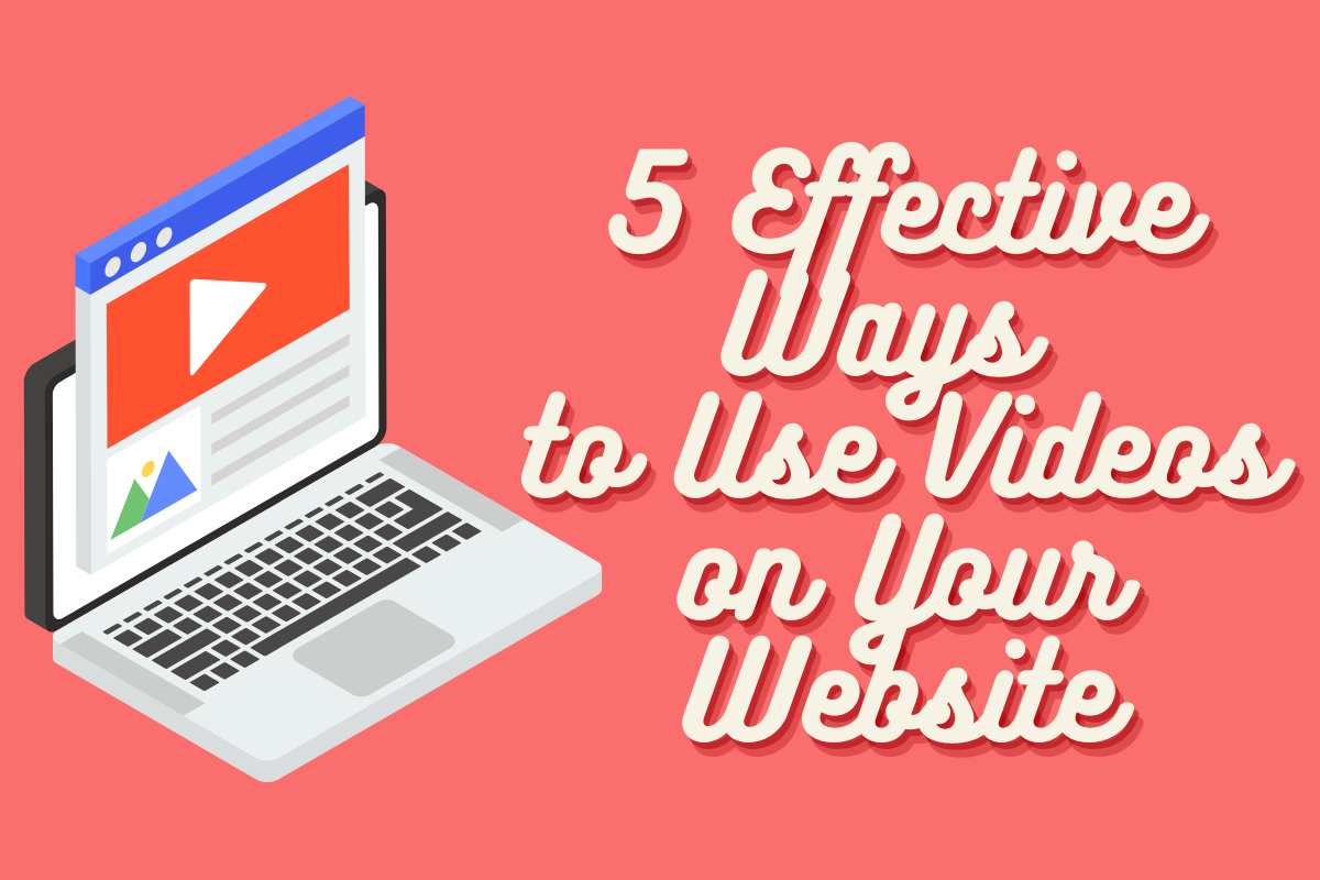 ways to use videos on your website